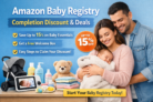 Amazon Baby Registry 15% Completion Discount & Baby Deals Guide