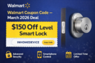 Walmart Coupon Code – Get $150 Off Level Smart Lock (March 2026 Deal)